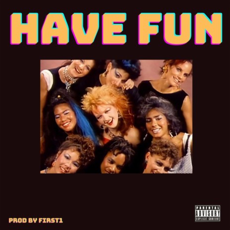 HAVE FUN cover art