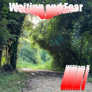 Waiting And Fear ft. Kristen Capolino cover art