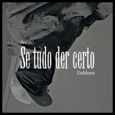Se Tudo Der Certo (Dablues Remix) cover art