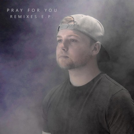 Pray for You (Hibdonian Remix) ft. Hibdonian cover art