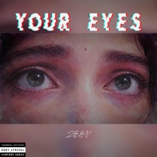 YOUR EYES ft. Prodbynxd cover art