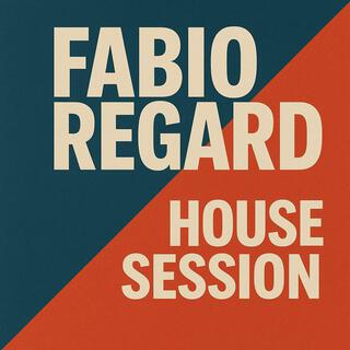 HOUSE SESSION