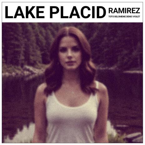Lake Placid (Single Edit) cover art