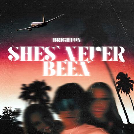 She's Never Been cover art