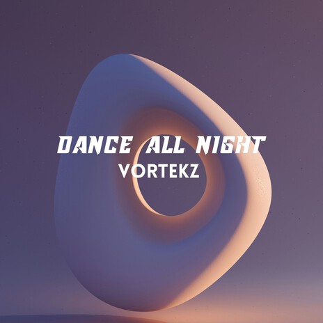 Dance All Night cover art
