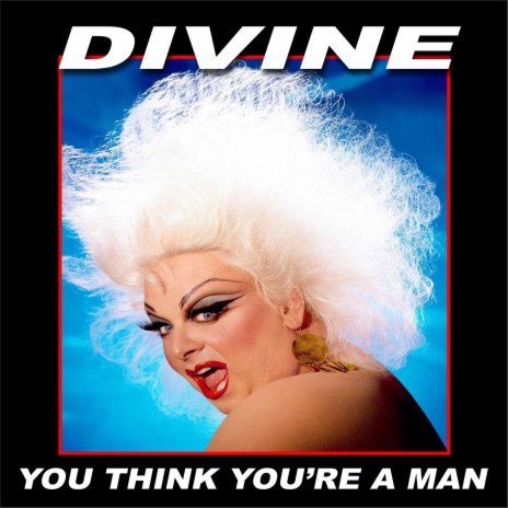 You Think You're a Man cover art