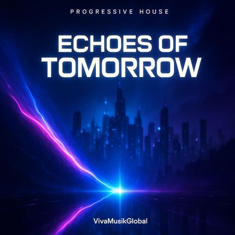Echoes of Tomorrow cover art
