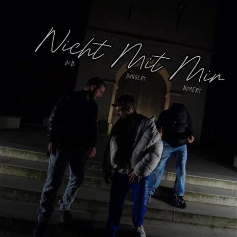 Nicht mit mir ft. NOMERT, BANGERT & NON Records cover art
