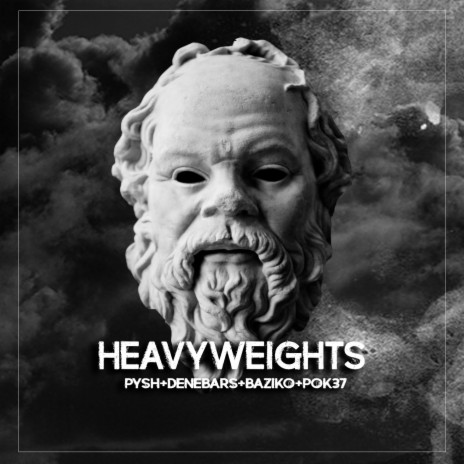 Heavyweights ft. Denebars, Baziko & Pok37 cover art