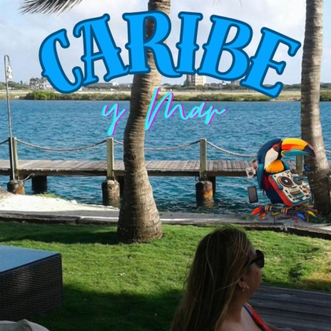 Caribe y Mar cover art