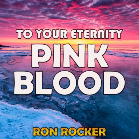 To Your Eternity - Pink Blood cover art