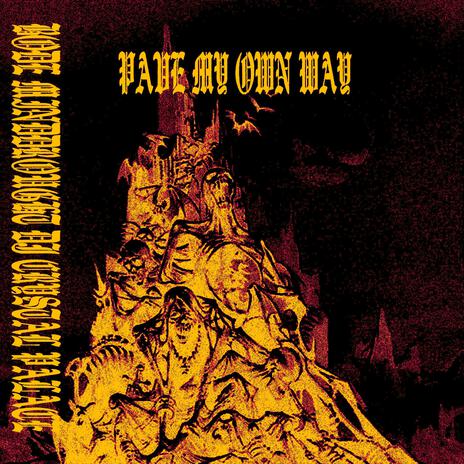 PAVE MY OWN WAY cover art