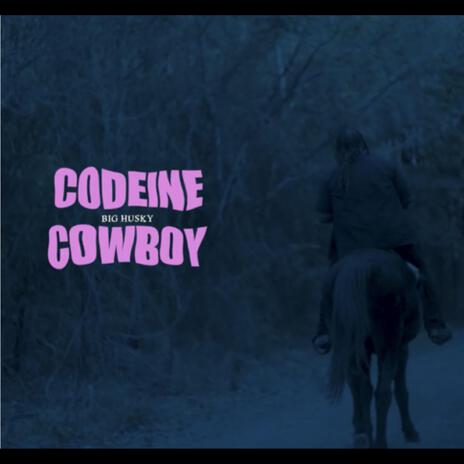 Codeine Cowboy cover art