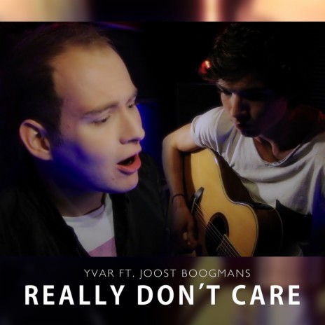 Really Don't Care (Acoustic) cover art