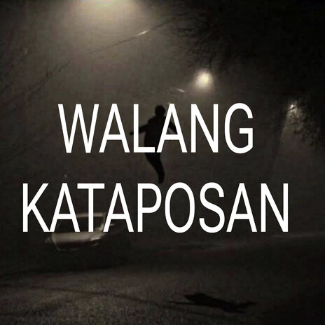 Walang Kataposan cover art