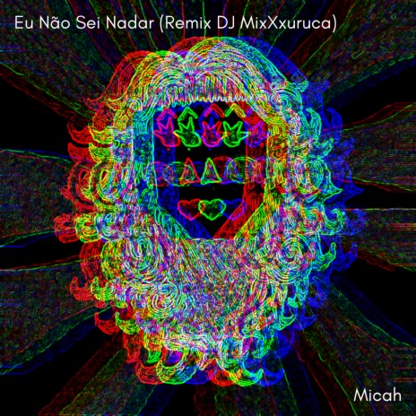 Eu Não Sei Nadar (Remix DJ MixXxuruca) cover art