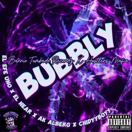 Bubbly ft. El Near, AK Alber G & Chidyyboyy cover art