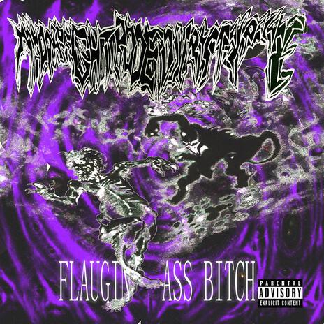 FLAUGIN' ASS BITCH cover art