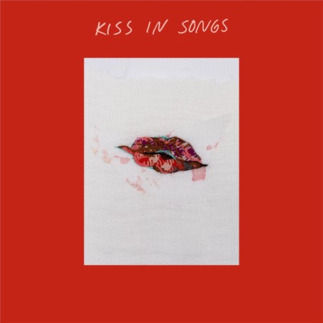 Kiss in Songs cover art