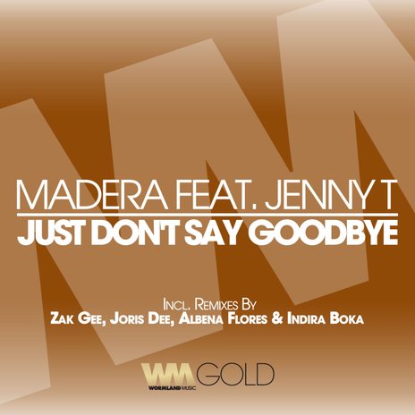 Just Don't Say Goodbye (Joris Dee Classic Dub) ft. Jenny T cover art