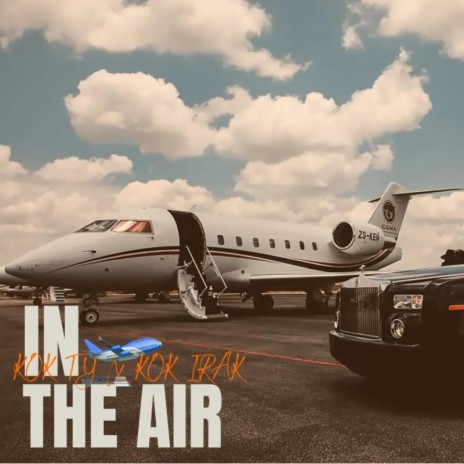 In The Air ft. Kok Irak cover art