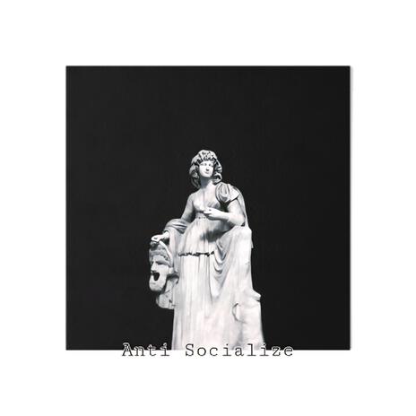 Anti Socialize cover art