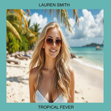 Tropical Fever cover art