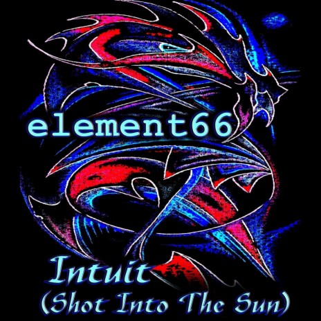 Intuit (Shot into the Sun) cover art