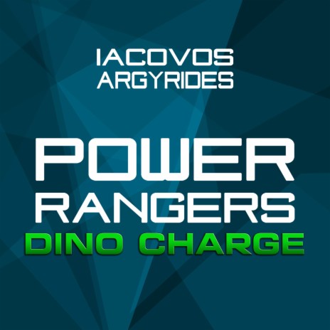 Power Rangers Dino Charge Theme