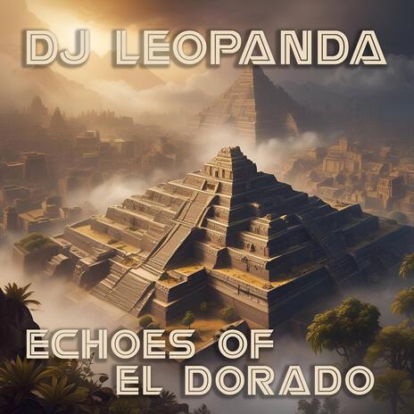 Echoes of El Dorado cover art