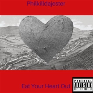 Eat Your Heart Out