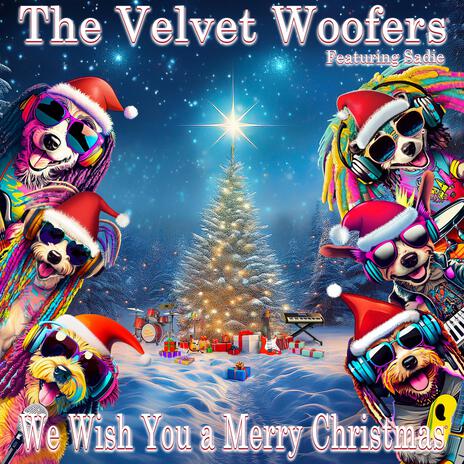 We Wish You a Merry Christmas ft. Sadie