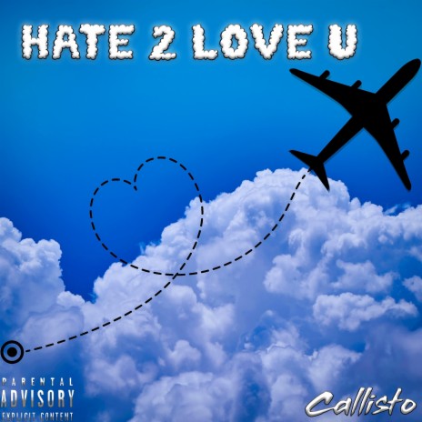 HATE 2 LOVE U cover art