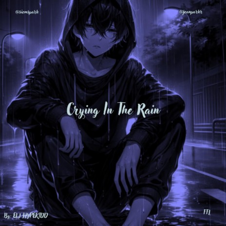 Crying In Rain cover art