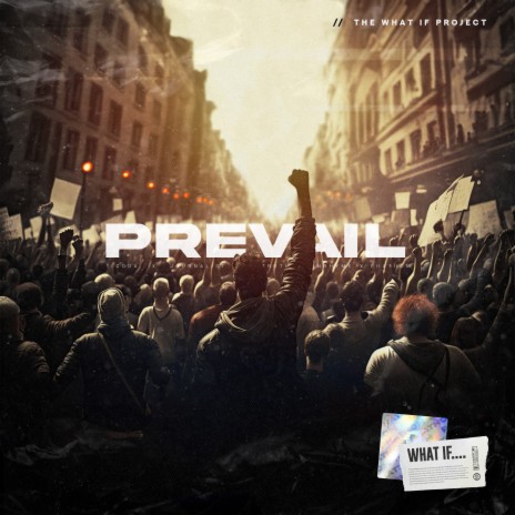 Prevail ft. Truth InRhyme, Journalist & T.Coda cover art