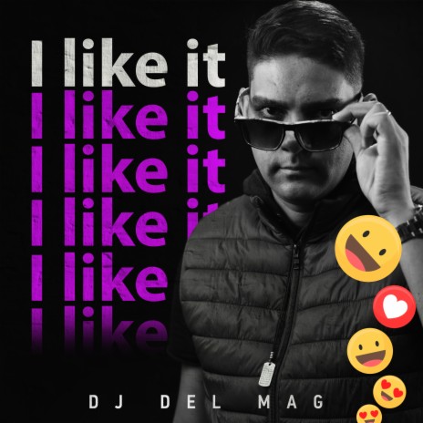 I Like It