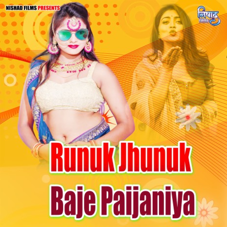 Runuk Jhunuk Baje Paijaniya cover art