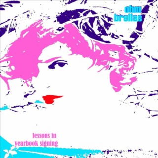 Lessons In Yearbook Signing - EP cover art