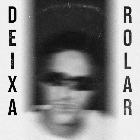 Deixa Rolar cover art