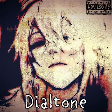 Dialtone ft. HeartInTheShore cover art