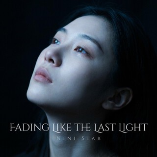 Fading Like the Last Light