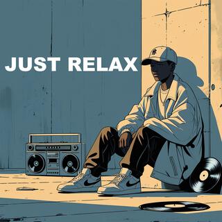 Just Relax