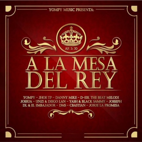 A la Mesa del Rey ft. Jey O, Danny Mike, Yashmusic, Sebas Franco & Jossua Music cover art