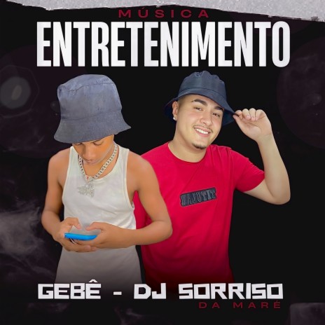 Entretenimento ft. DJ Sorriso da Maré cover art