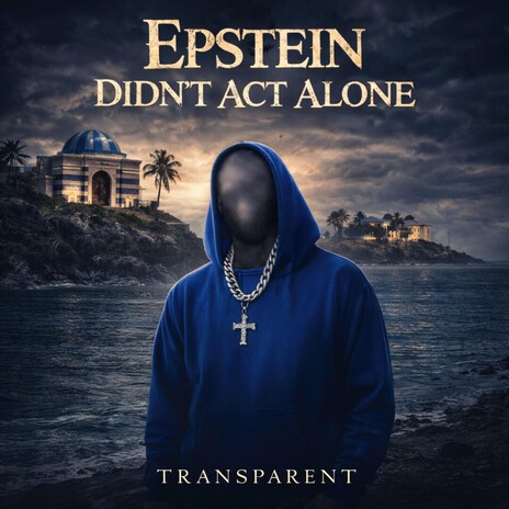Epstein Didn't Act Alone cover art