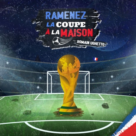 Ramenez la coupe à la maison cover art