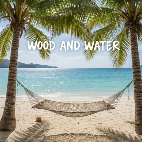 Wood and Water cover art