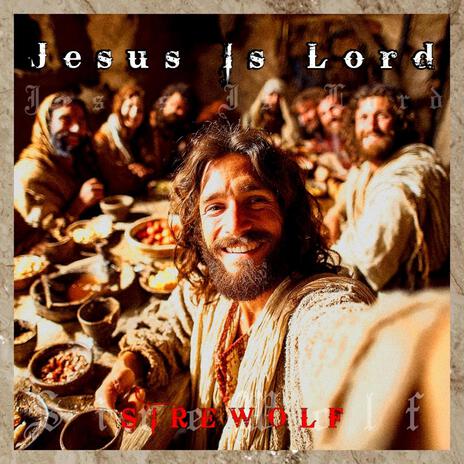 Jesus Is Lord cover art