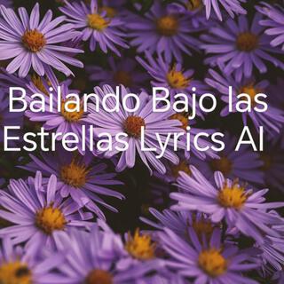 Bailando Bajo las Estrellas cover art