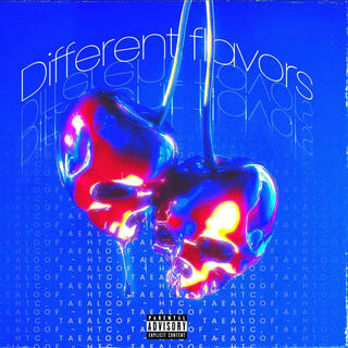 Different flavors ft. TaeAloof cover art